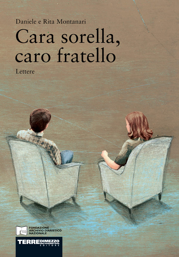 Daniele e Rita Montanari / Cara sorella, caro fratello