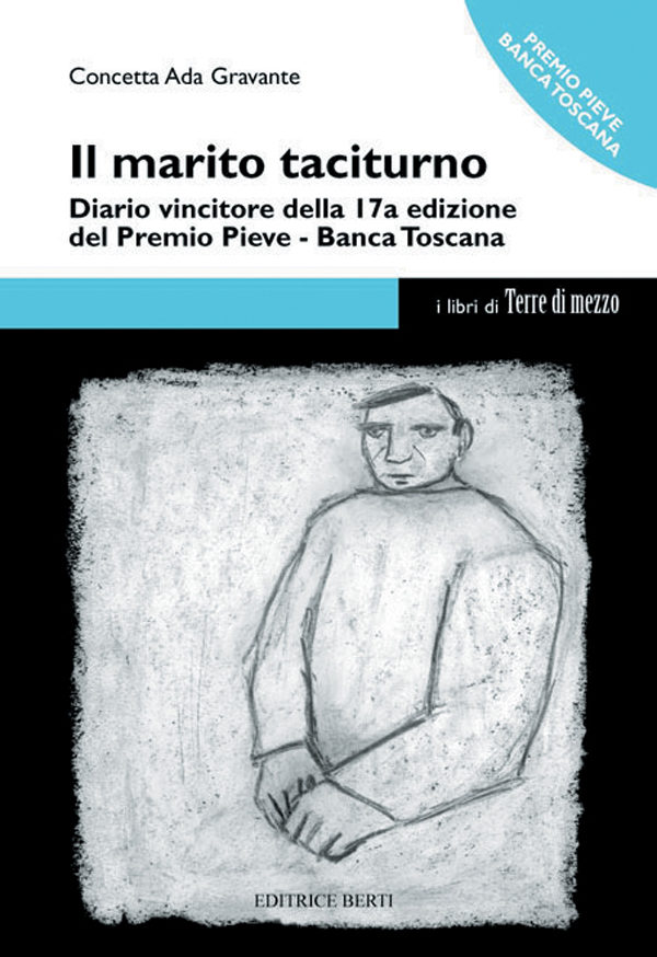 Concetta Ada Gravante / Il marito taciturno