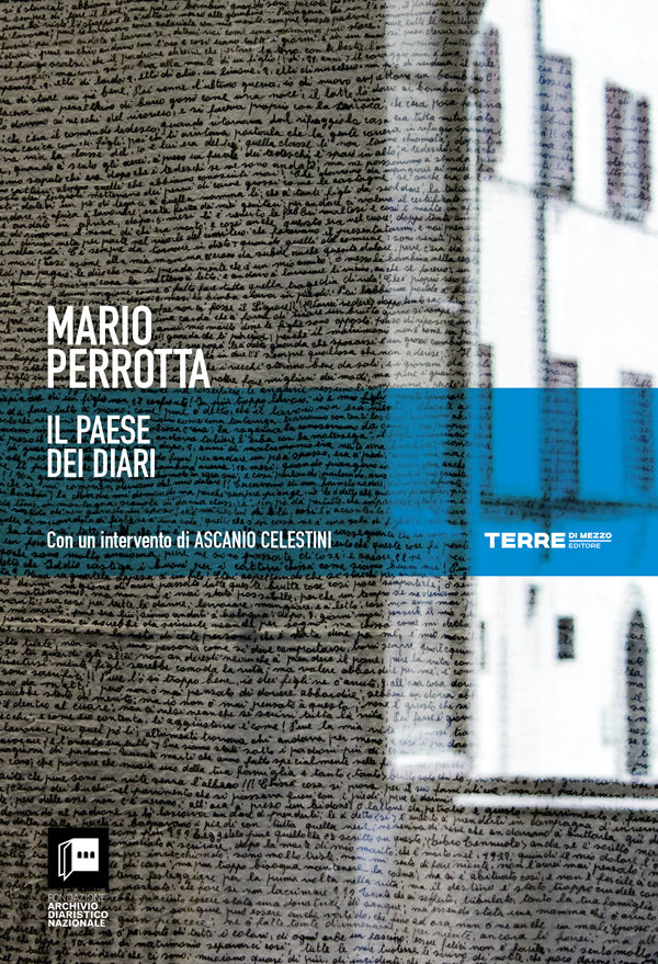 Mario Perrotta / Il paese dei diari