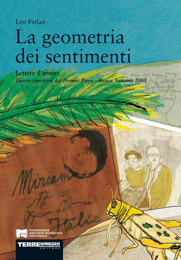 Leo Ferlan / La geometria dei sentimenti