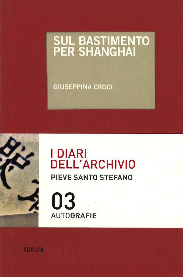Giuseppina Croci / Sul bastimento per Shanghai