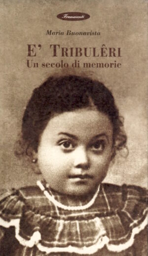 Maria Buonavista / E’ tribuleri