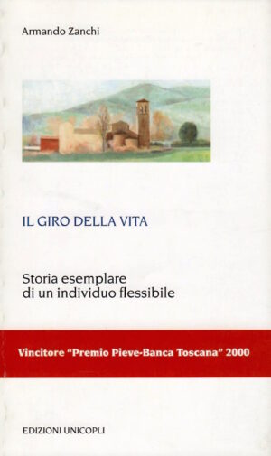 Armando Zanchi / Il giro della vita