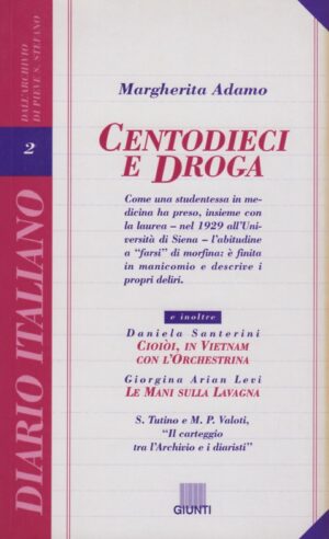 Margherita Adamo / Centodieci e droga