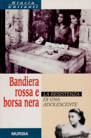Gloria Chilanti / Bandiera rossa e borsa nera