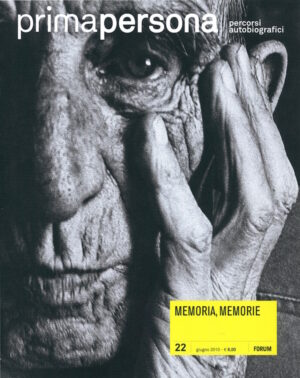 Memoria, memorie / Primapersona 22