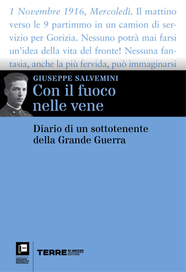Giuseppe Salvemini / Con il fuoco nelle vene