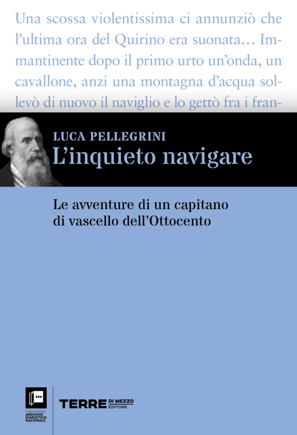 Luca Pellegrini / L'inquieto navigare