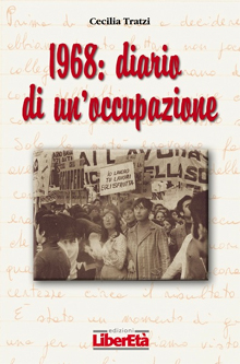 Cecilia Tratzi / 1968: diario di un'occupazione