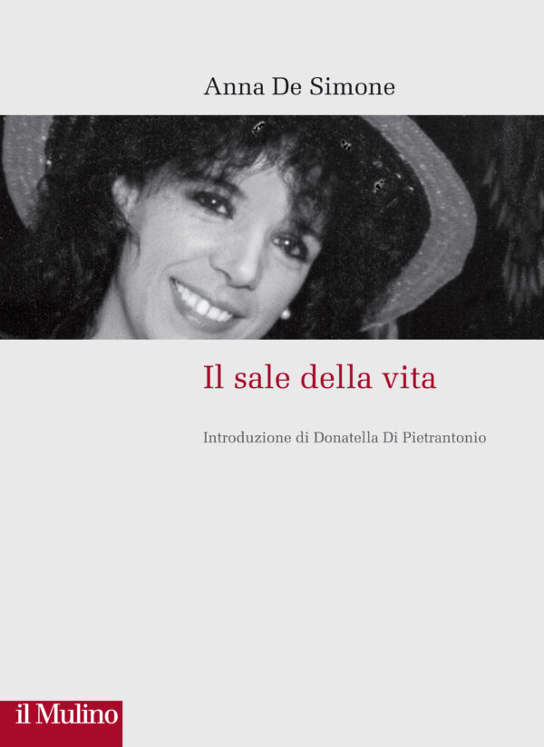 Anna De Simone / Il sale della vita